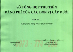 Bán sổ tổng hợp thu tiền đảng phí của các đơn vị cấp dưới