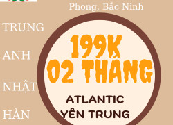 Học ngoại ngữ Atlantic Yên Trung chỉ 199k