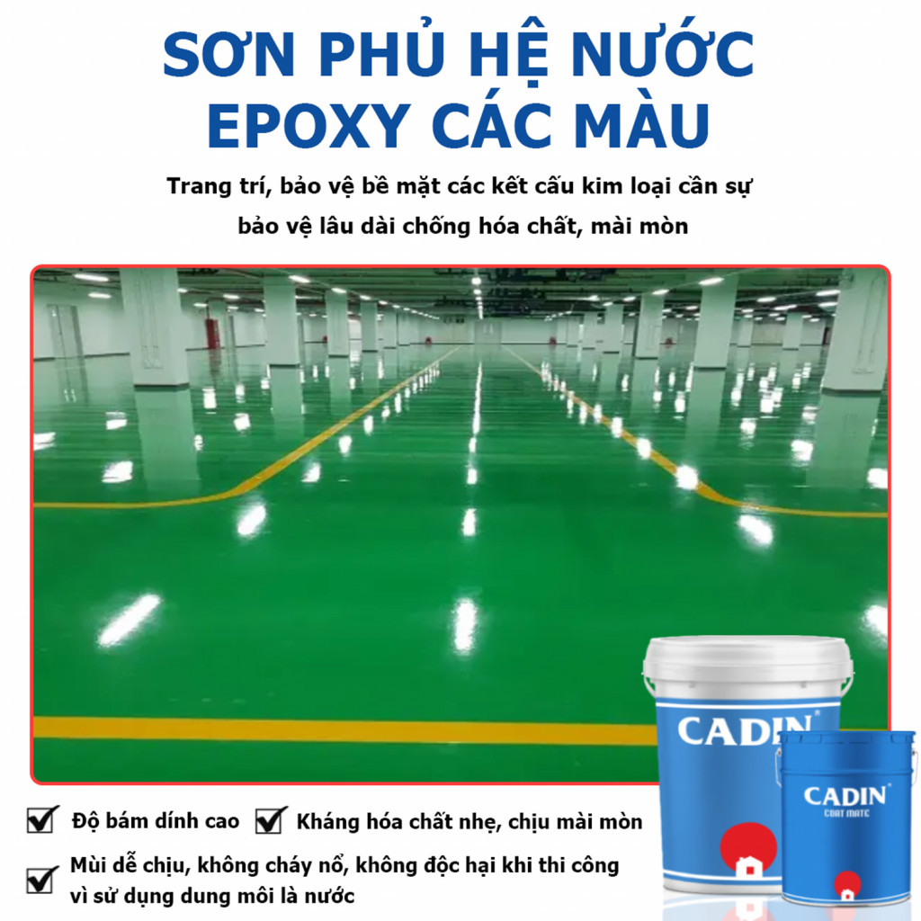 Tổng đại lý bán sơn epoxy 2tp Cadin hệ nước cho bệnh viện, trường học chính hãng giá rẻ tại TPHCM