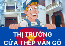 Thị Trường Cửa Thép Vân Gỗ Tại Việt Nam Hiện Nay Ra Sao?
