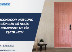 SaiGonDoor - Nơi cung cấp cửa gỗ nhựa Composite uy tín TP.HCM