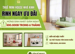 Thuê ngay minihouse sẵn nội thất, trung tâm Ninh Kiều giá từ 2,7tr/tháng