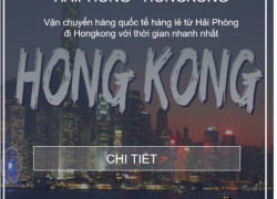 Giá cước vận chuyển hàng lẻ từ Việt Nam Đi HongKong