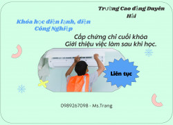 Tuyển sinh các lớp điện lạnh, điện công nghiệp, khóa học chứng chỉ 3 tháng