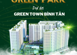 🔔 🔔 Chính thức nhận giữ chỗ căn hộ Green Town Bình Tân block B2