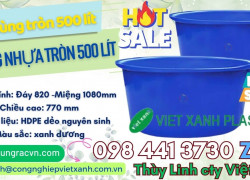 Thùng nhựa tròn 500 lít giá tốt