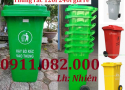 Thùng rác giá rẻ, thùng rác dày, chịu lực tốt, bền màu- thùng rác 120l 240l 660l giá sỉ- lh 0911082000