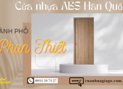 Báo giá cửa nhựa ABS Hàn Quốc tại TP Phan Thiết, Bình Thuận