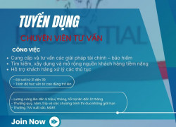 TUYỂN DỤNG 5 CHUYÊN VIÊN TƯ VẤN