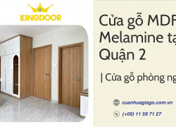 Giá cửa gỗ MDF Melamine tại Quận 2 | Cửa gỗ phòng ngủ