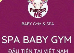 Pamper Me - Chuỗi Baby Gym & Spa tuyển NV tư vấn & CSKH