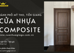 Giá cửa nhựa Composite tại Thành phố Mỹ Tho, Tiền Giang