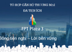 ☘️☘️☘️ Chính thức ra mắt căn hộ FPT Plaza 3 – Cơ hội sở hữu không gian sống hiện đại với nhiều ưu đãi hấp dẫn!