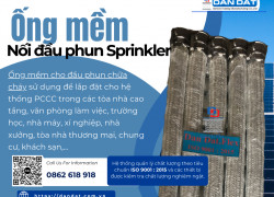 Ống Mềm Nối Đầu Phun Sprinkler, Khớp nối mềm PCCC, Dây mềm nối đầu phun sprinkler | Phòng Cháy Chữa Cháy Hiệu Quả