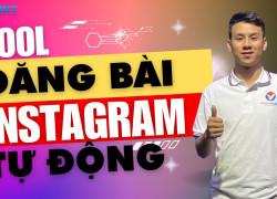 Tool Đăng Bài Instagram Tự Động Mới Nhất 2025