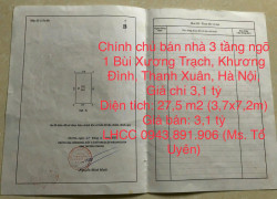 Chính chủ bán nhà 3 tầng ngõ 1 Bùi Xương Trạch, Khương Đình, Thanh Xuân, Hà Nội, Giá chỉ 3,1 tỷ