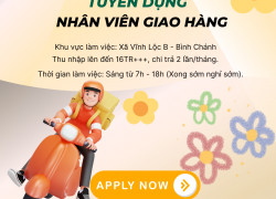 [GHN] TUYỂN DỤNG NHÂN VIÊN GIAO HÀNG