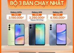 Điện thoại - Phụ kiện Điện thoại di động Bất ngờ với giá siêu sale của Bộ 3 Galaxy A