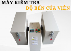 Máy kiểm tra độ bền viên nén