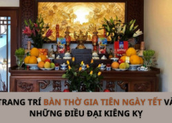 Trang Trí Bàn Thờ Gia Tiên Ngày Tết Đơn Giản – Bí Quyết Tạo Không Gian Tết Hoàn Hảo