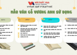 PHÂN BIỆT CÁC MẪU GỖ NỘI THẤT VƯƠNG ANH ĐANG SỬ DỤNG