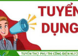 Tuyển Thợ phụ điện bẻ ống, đặt bốc, kéo dây, làm theo bảng vẽ