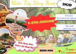 TOUR MIỀN TÂY 3N2Đ GIÁ CHỈ 2.890.000