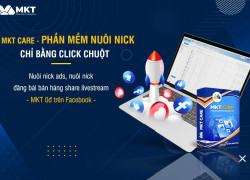 🚀 TỐI ƯU HÓA CHIẾN DỊCH MARKETING VỚI PHẦN MỀM MKT CARE 🚀