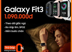 Galaxy fit 3 trợ thủ cho sức khỏe