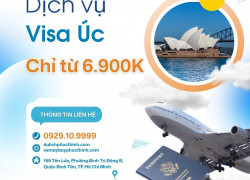 Dịch vụ Visa Úc Bình Tân trọn gói từ 6.900k