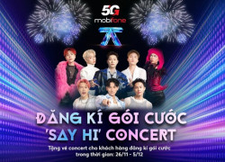 Đăng kí gói cước - Nhận ngay vé Concert “Anh Trai Say Hi”