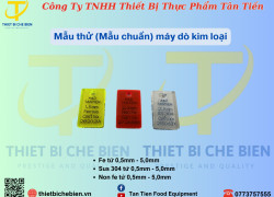 Mẫu thử - Mẫu chuẩn - mẫu kiểm tra máy dò