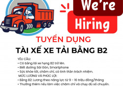 Cần Tuyển Tài xế xe tải Bằng B2