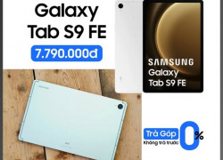 GALAXY TAB S9 FE - TRẢI NGHIỆM MƯỢT MÀ