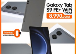 Galaxy tab s9 fe+ hiệu năng mạnh mẽ