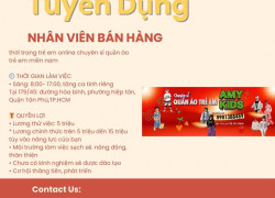 TUYỂN GẤP NHÂN VIÊN BÁN HÀNG thời trang trẻ em online