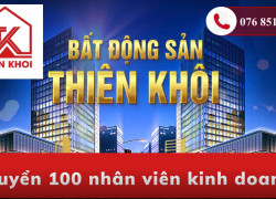 BĐS Thiên Khôi Tuyển Dụng Nhân Viên