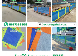 LƯỚI PVC CAO CẤP – BẢO VỆ CÔNG TRÌNH, TĂNG HIỆU SUẤT AN TOÀN!