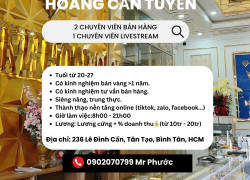 TIỆM VÀNG MINH HOÀNG cần tuyển: 2 CHUYÊN VIÊN BÁN HÀNG 1 CHUYÊN VIÊN LIVESTREAM