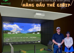 VÌ SAO GOLFZON ĐƯỢC COI LÀ THIẾT BỊ GOLF 3D MÔ PHỎNG  HÀNG ĐẦU THẾ GIỚI?