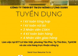 CÔNG TY TNHH ĐT TM DV NĂNG LƯỢNG XANH CẦN TUYỂN GẤP: