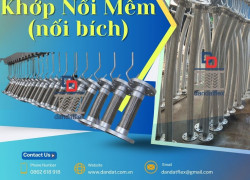 Khớp nối mềm inox cấp cho dự án, mối nối mềm, ống mềm inox chịu nhiệt, khop noi mem inox