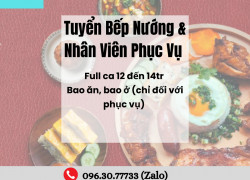 🔥 Tuyển Bếp Nướng & Nhân Viên Phục Vụ – Gia Nhập Ngay! 🔥