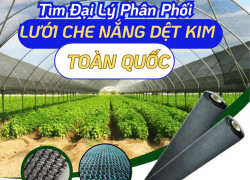 Nhà máy sản xuất lưới che nắng dệt kim - Tìm đại lí phân phối toàn quốc