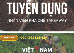 TUYỂN NV BÁN CÀ PHÊ TAKEAWAY SÁNG Q10