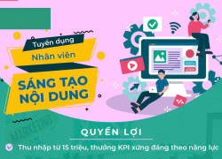 Tuyển NV Sáng tạo nội dung & Livestream Tiktok, FB, Youtube, Shopee