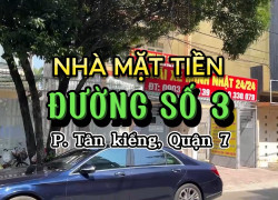 BÁN NHÀ MẶT TIỀN ĐƯỜNG SỐ 3, TÂN KIỂNG, QUẬN 7 - GIÁ 47 TỶ