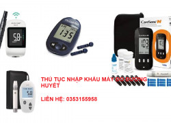 Thủ tục hải quan nhập khẩu máy đo đường huyết