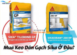 Địa chỉ bán Keo dán gạch Sika giá tốt, chính hãng