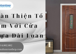 Hoàn Thiện Tổ Ấm Với Cửa Nhựa Đài Loan